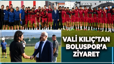 BOLU VALİSİ ERKAN KILIÇ'TAN BOLUSPOR'A ZİYARET