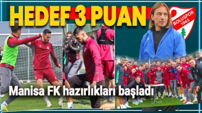 BOLUSPOR'DA MANİSA FK MAÇI HAZIRLIKLARI BAŞLADI