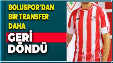 BOLUSPOR'DAN BİR TRANSFER DAHA!