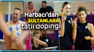 HARBACI'DAN BOLUNUN SULTANLARINA TATLI İKRAMI