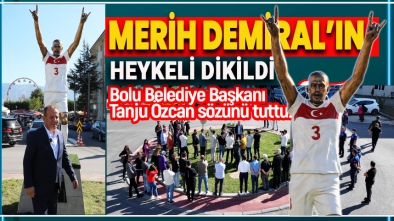 MERİH DEMİRAL’IN HEYKELİ BOLU’YA DİKİLDİ