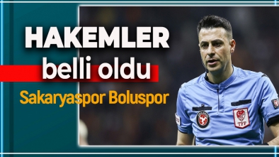 SAKARYASPOR BOLUSPOR MAÇINA ÖNEMLİ İSİM