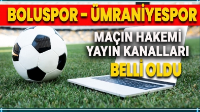 ÜMRANİYESPOR MAÇININ YAYIN KANALI VE HAKEMİ