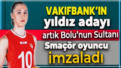 VAKIFBANK'IN GENÇ YILDIZ ADAYI BOLU BELEDİYESPOR'DA